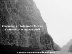 Concursos de Fotografía México Agosto 2018