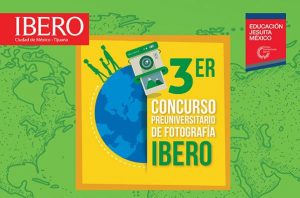 3er Concurso Preuniversitario de Fotografía Ibero 2019
