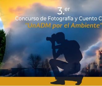 Tercer Concurso de Fotografía y Cuento Corto UnADM por el Ambiente