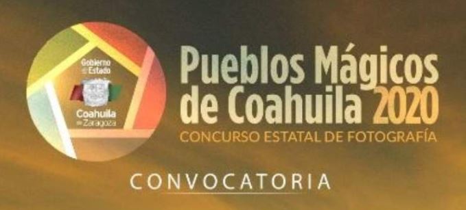 Concurso Estatal de Fotografía "Pueblos Mágicos de Coahuila 2020"