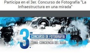 3er. Concurso de Fotografía "La Infraestructura en una mirada"