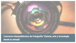 Concurso ipn de Fotografía 2020