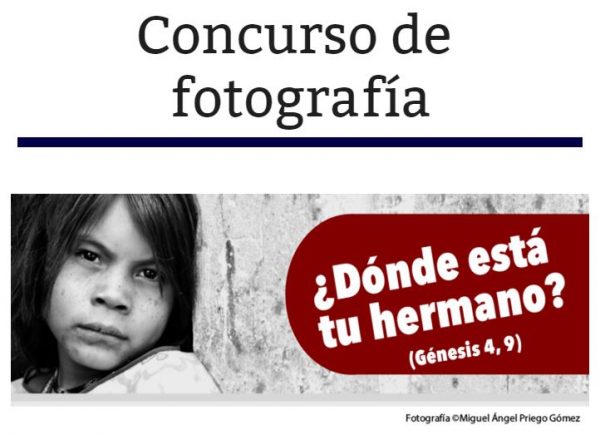 Concurso de Fotografía ¿Dónde está tu hermano?