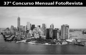 37° Concurso Mensual FotoRevista: Paisaje, Urbano y Rural