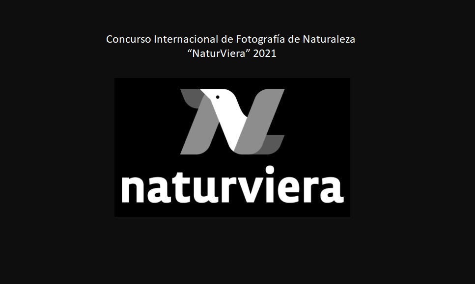Concurso Internacional de Fotografía de Naturaleza “NaturViera” 2021