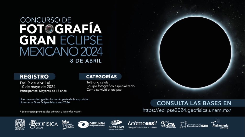 Concurso de fotografía GRAN ECLIPSE MEXICANO 8 DE ABRIL DEL 2024